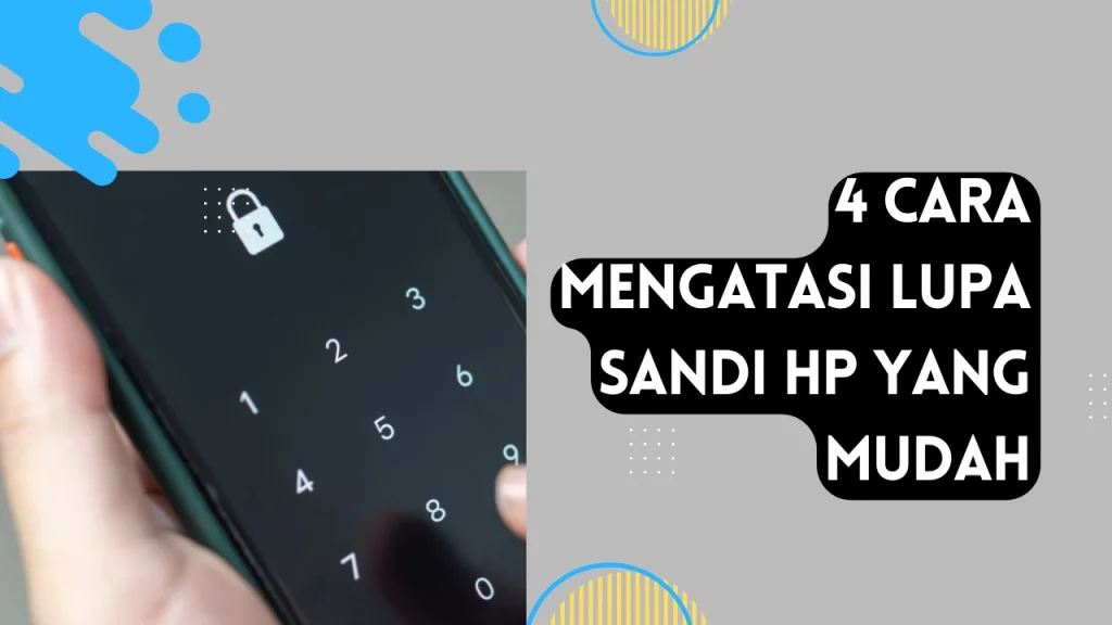 Cara-Mengatasi-Lupa-Sandi-HP