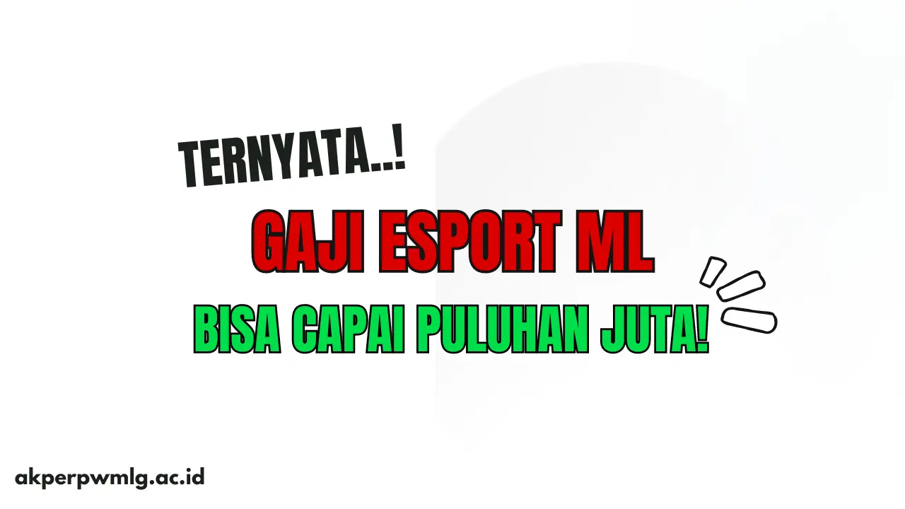 Segini Ternyata Gaji Esport ML, Bisa Capai Puluhan Juta!